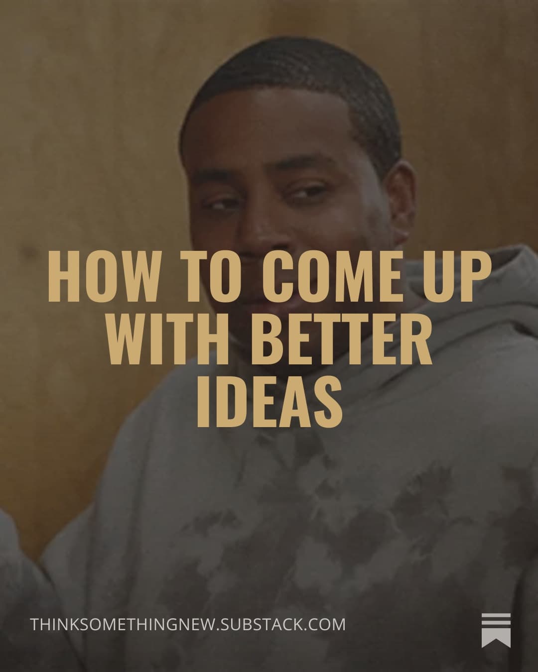 Better Ideas article cover